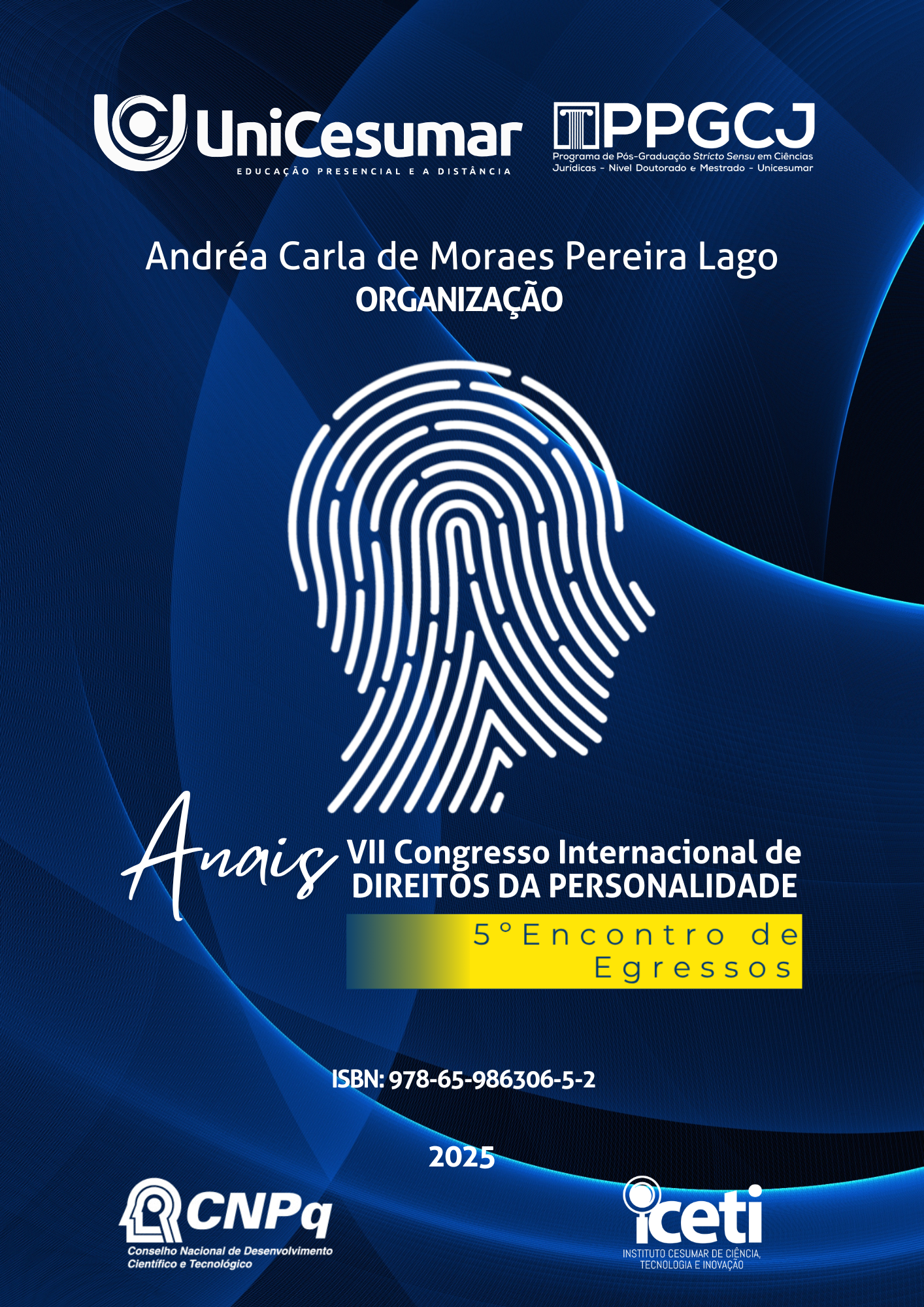 					Visualizar 2025: Anais Eletrônico do VII Congresso Internacional de Direitos da Personalidade e 5º Encontro de Egressos
				